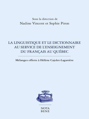 cover image of La linguistique et le dictionnaire au service de l'enseignement du français au Québec